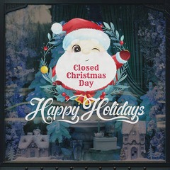 Closed For Christmas And Hours Signs Time To Get Ready