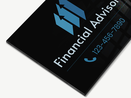 Black acrylic sign showcasing the text Financial Advisors, the logo and the phone number