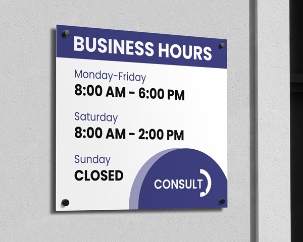 An aluminum sign featuring business hours