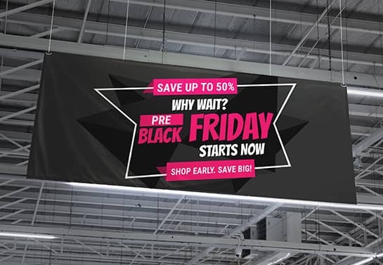 Early Black Friday banner to hang in the store