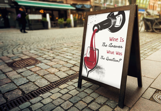 Wine Is The Answer funny bar sandwich board