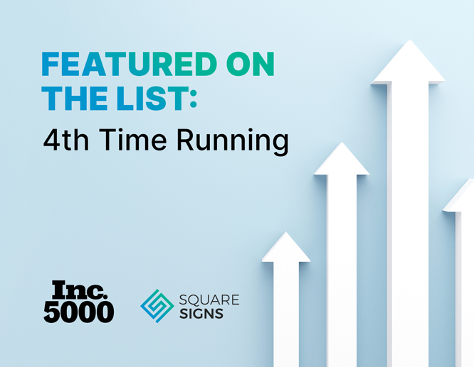An image announcing Square Signs LLC making the Inc. 5000 list again.