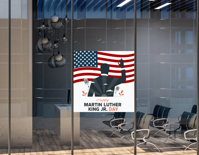 Happy Martin Luther King Day office closed sign with the US flag applied on glass