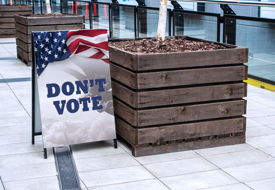 Don't Vote persuasive political sign example