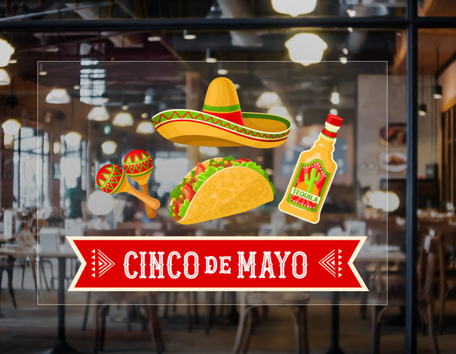 Colorful Cinco de Mayo sign applied to a restaurant window for Mexican food