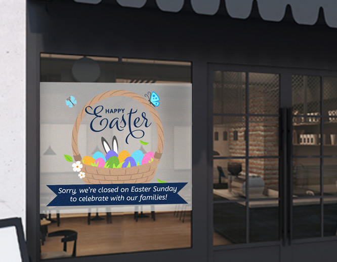 Restaurant closed on Easter sign displaying an excuse note and a basket full of dyed eggs