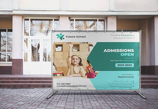 school admission banner idea for outdoor display