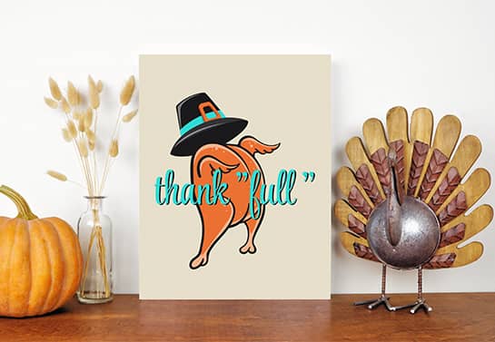 funny Thanksgiving sign displaying a humanized turkey