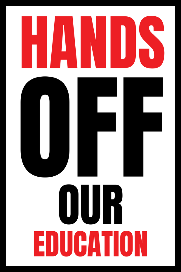 Hands Off Our Education Protest Sign Template | Square Signs