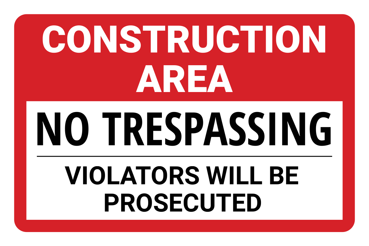 Construction Area No Trespassing Sign Template | Square Signs
