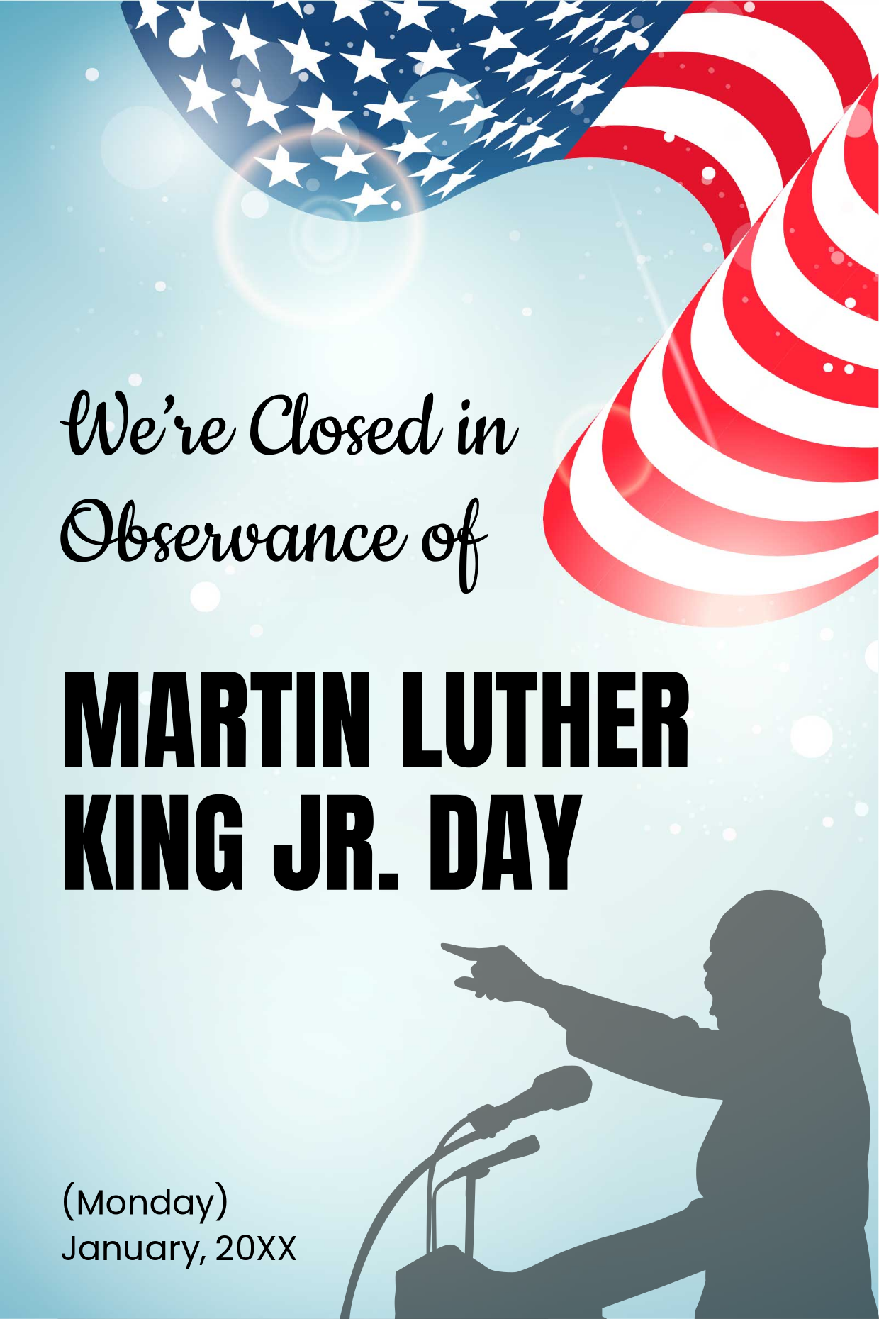 US Flag MLK Day and Silhouette Closure Sign Template | Square Signs