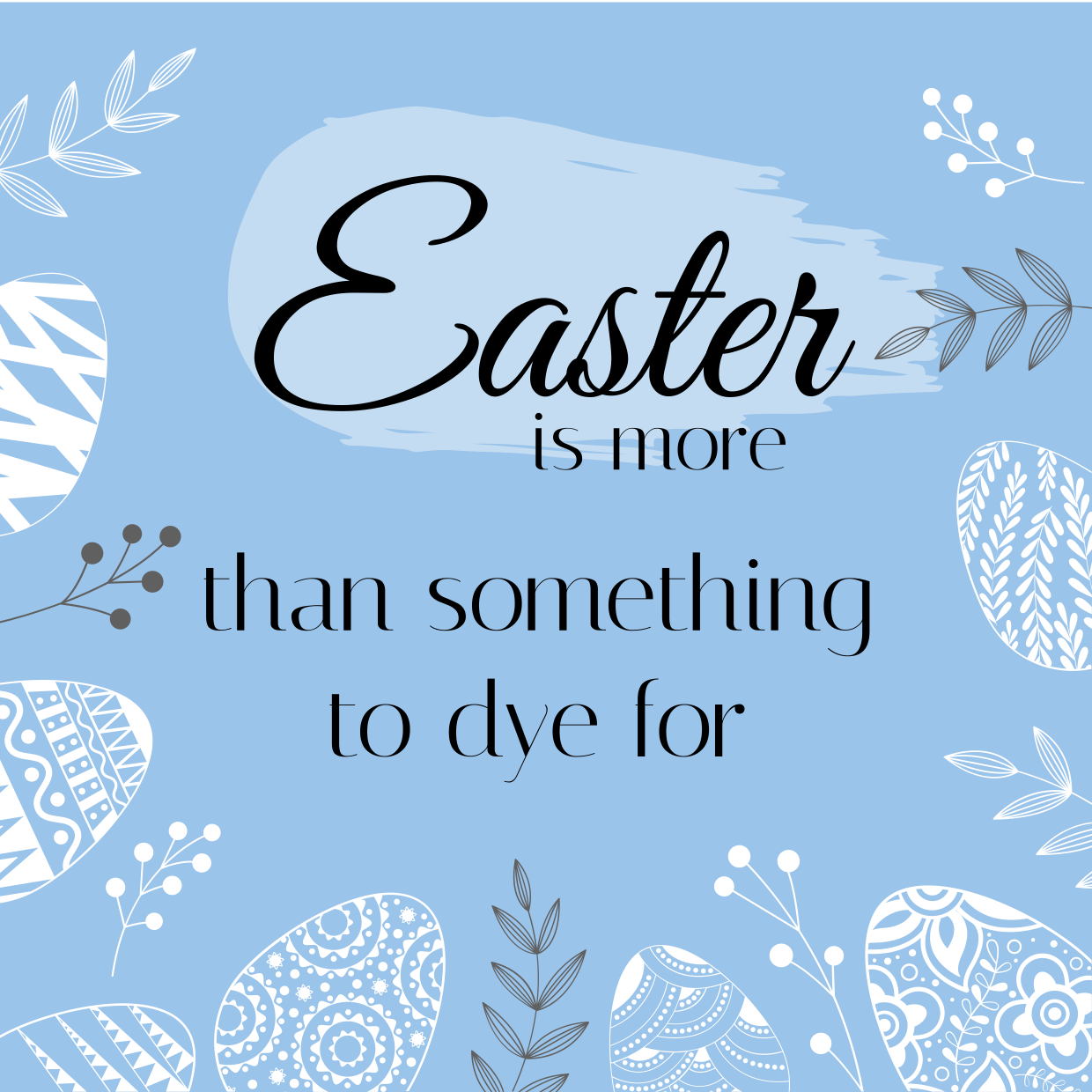 Blue-Themed Easter Illustrations and Quote Sign Template | Square Signs