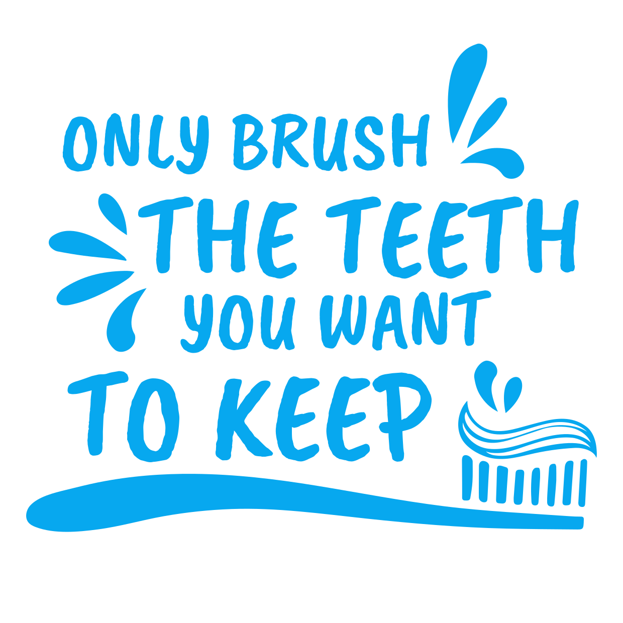 Dental Hygiene Funny Saying in Blue Sign Template | Square Signs, image size:1240x1240