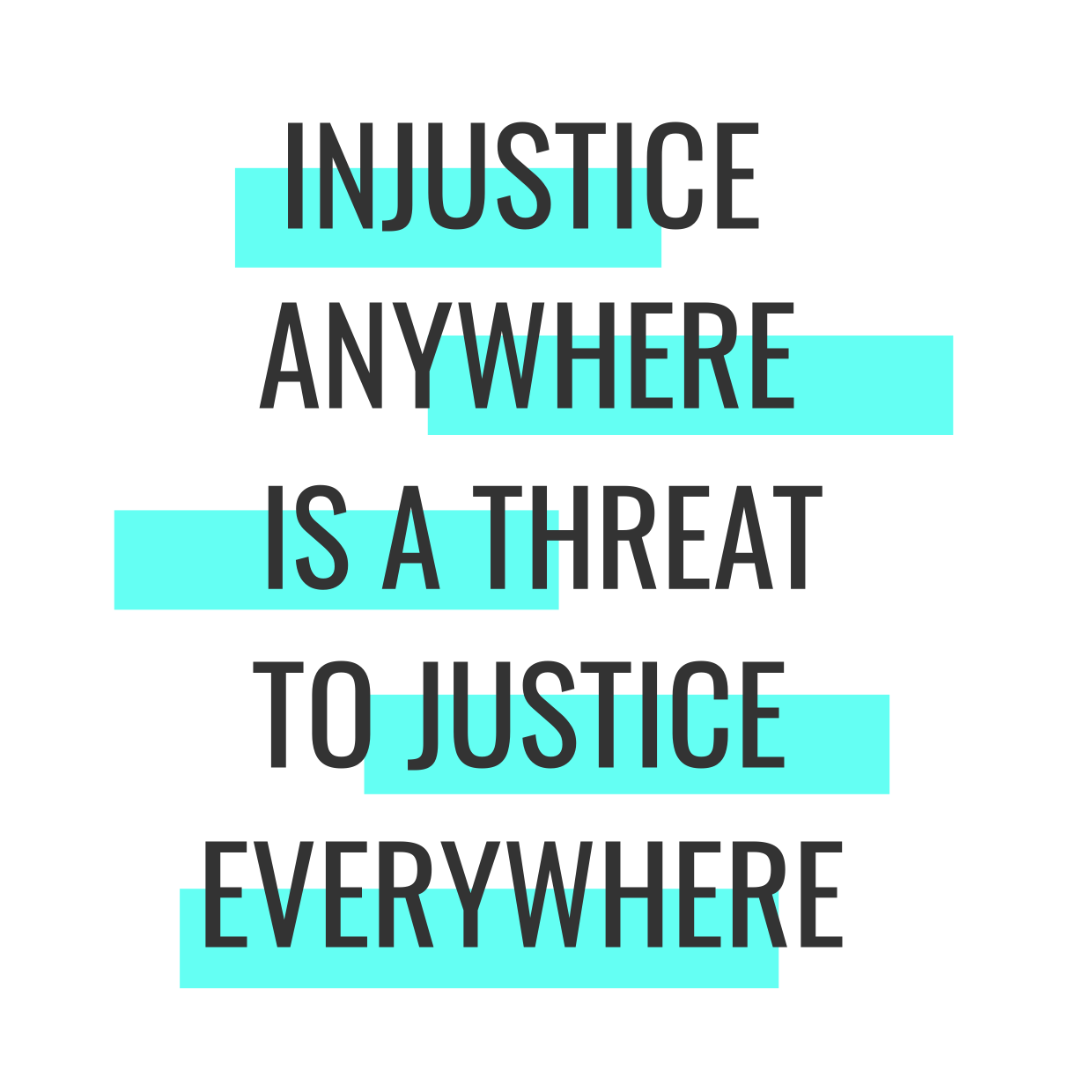 Turquoise and White Justice Quote Sign Template | Square Signs