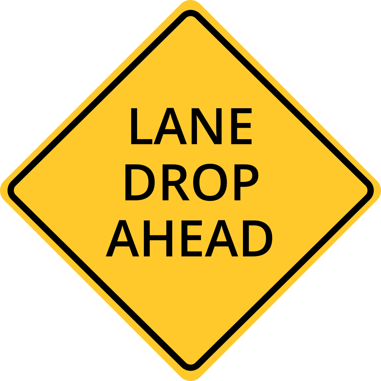 Yellow and Black Lane Drop Ahead Sign Template | Square Signs