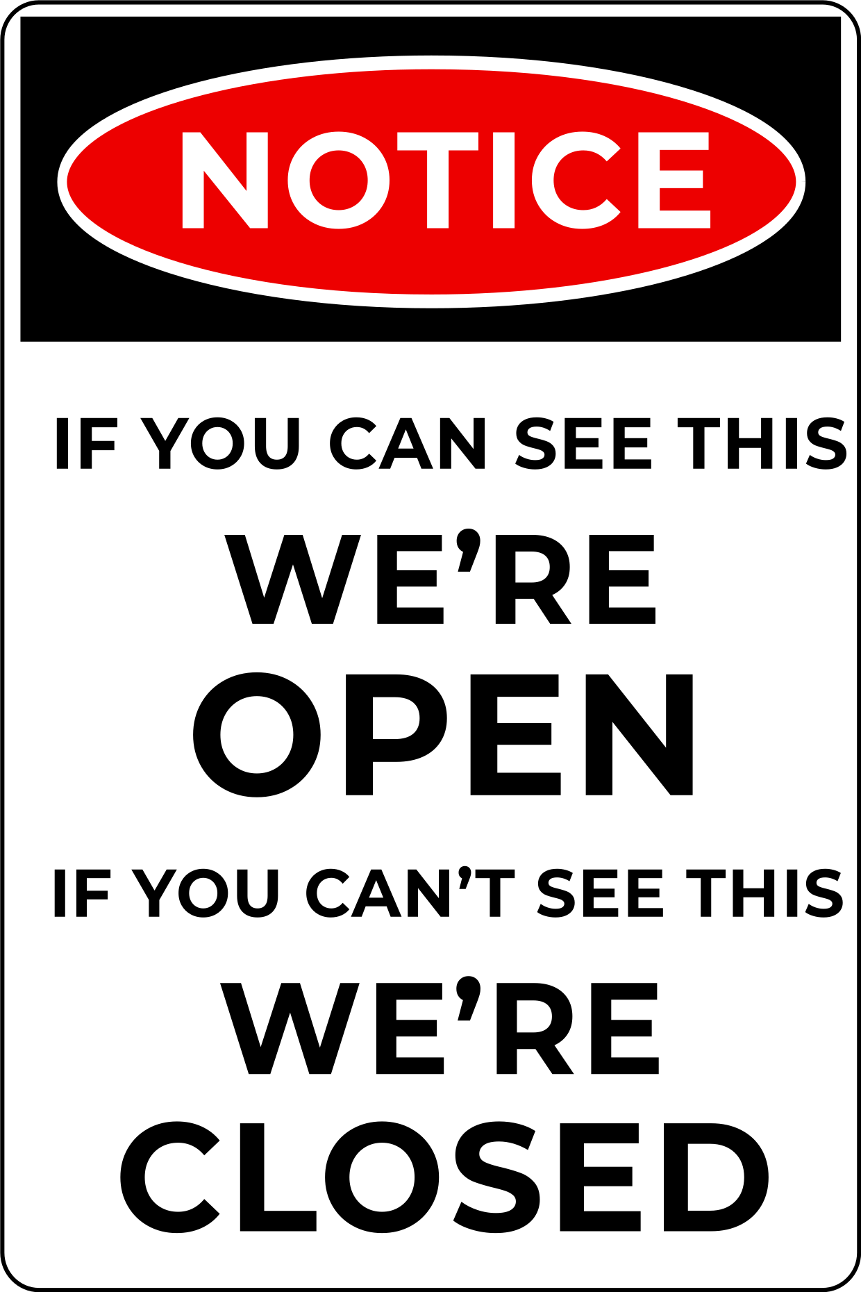 Black and White Open and Close Notice Sign Template | Square Signs