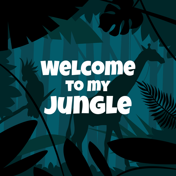 Welcome to My Jungle on a Wild Background Sign Template | Square Signs