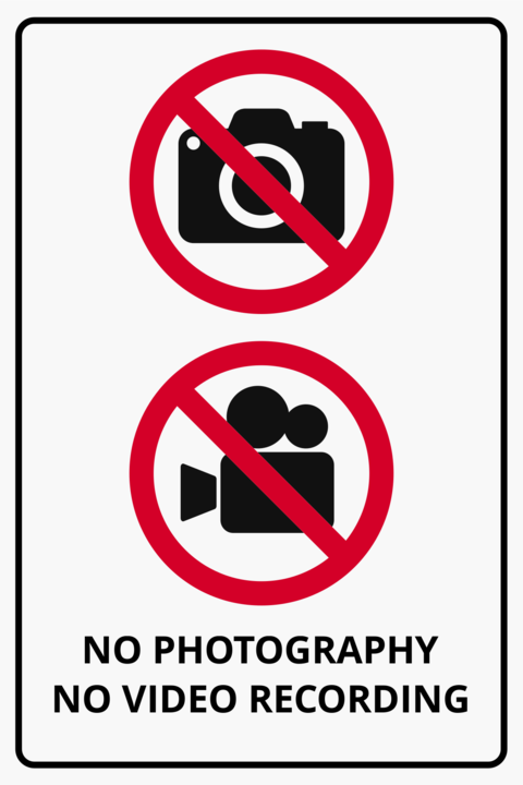 No Photography and Video Recording Allowed Sign Template