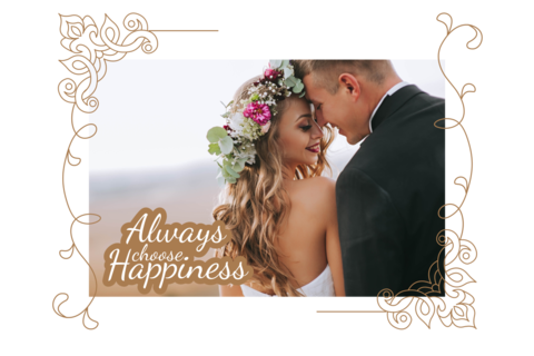 Always Choose Happiness Bride and Groom Sign Template