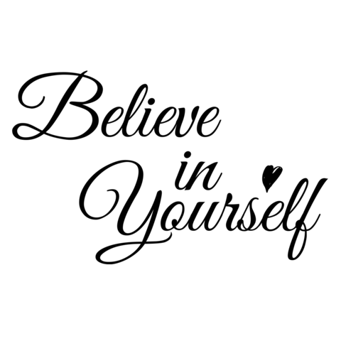 Empowering Believe In Yourself Motivational Sign Template