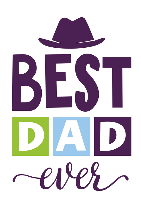 Best Dad Ever Quote Sign Template