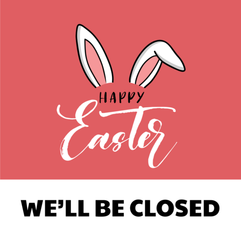 Bunny Ears and Quote Closed for Easter Sign Template