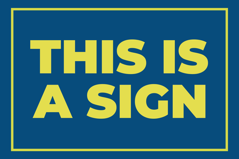 Vibrant Blue and Yellow Sample Text Sign Template