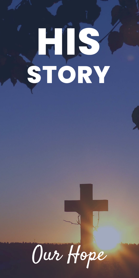 His Story Our Hope A Cross Against a Sunset Template