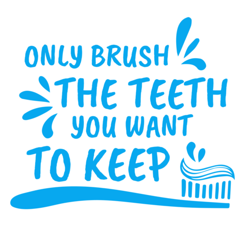 Dental Hygiene Funny Saying in Blue Sign Template