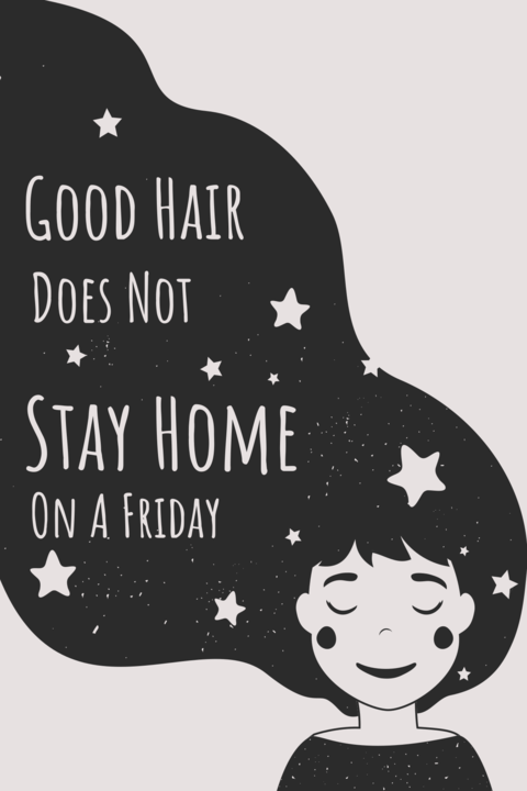 Black-Haired Girl With Go Out Message on Hair Sign Template