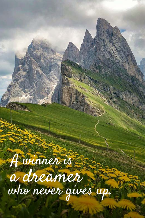 A Winner Is a Dreamer With Green Landscape Sign Template