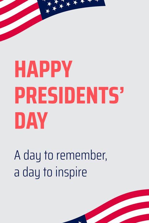 US Flags With an Inspiring Presidents' Day Quote Template