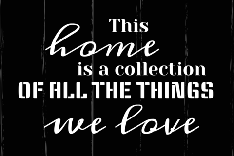 A Loving Home Quote in White on a Black Background Template