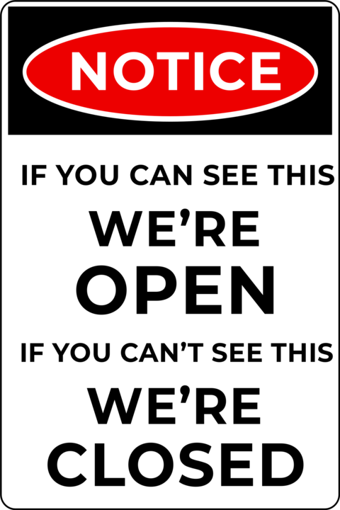 Black and White Open and Close Notice Sign Template
