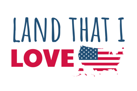 Land That I Love US Map Patriotic Sign Template
