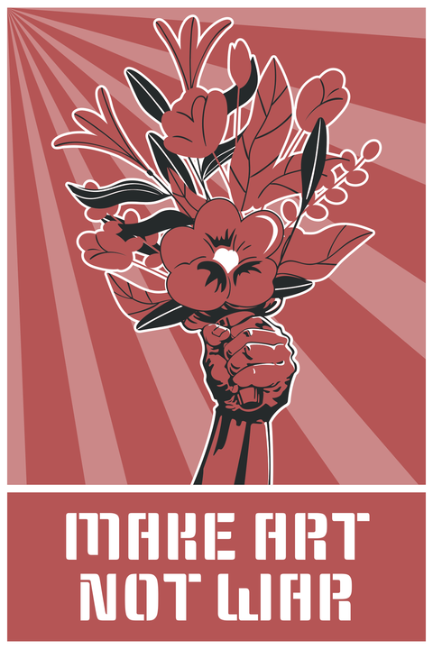 Make Art Not War Raised Fist With Flowers Protest Template