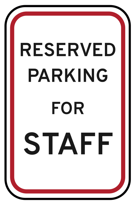 Reserved Parking For Staff Sign Template