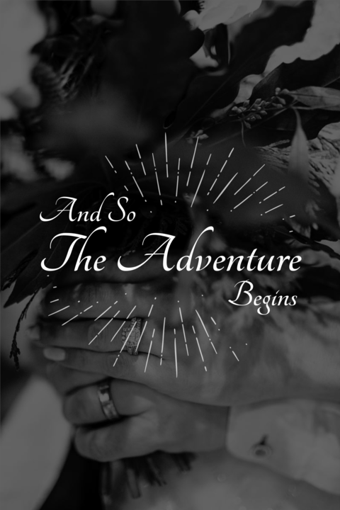 And So the Adventure Begins Bride and Groom Sign Template